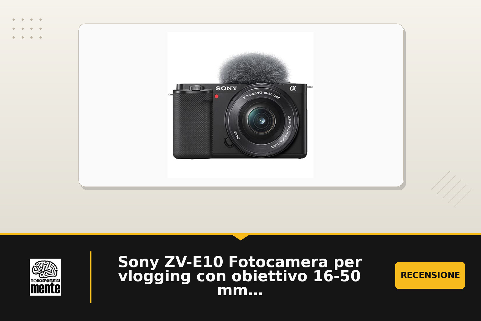 Sony ZV-E10 Fotocamera per vlogging con obiettivo 16-50 mm (APS-C) – Video 4K, display orientabile, autofocus in tempo reale, leggera e ideale per vlogger e principianti