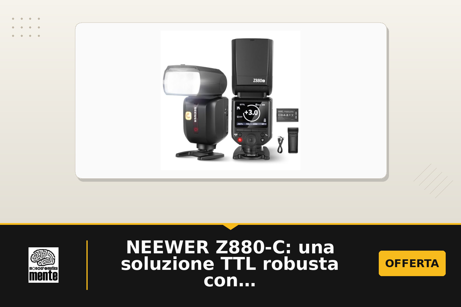 NEEWER Z880-C: una soluzione TTL robusta con controllo 2,4G e potenza 76Ws per Canon e Godox