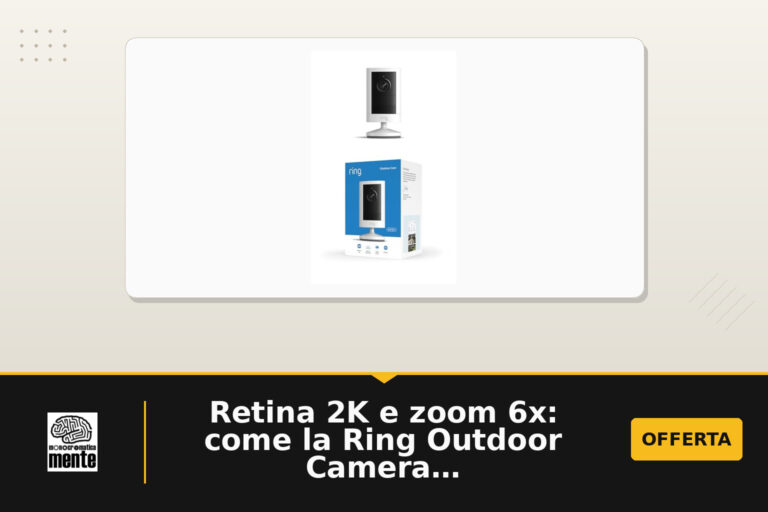 Retina 2K e zoom 6x: come la Ring Outdoor Camera 2K cambia la sorveglianza esterna