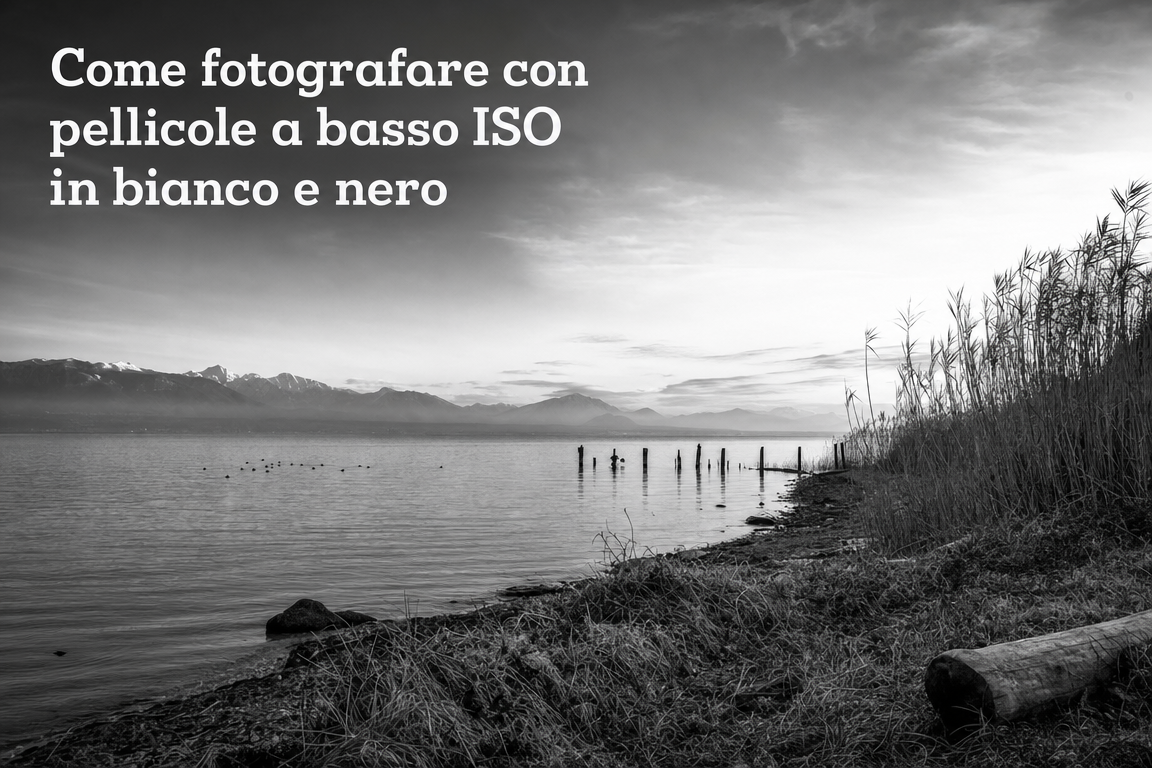 Come fotografare con pellicole a basso ISO in bianco e nero