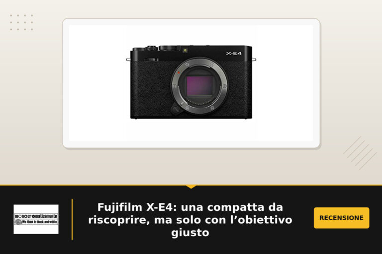 Fujifilm X-E4: una compatta da riscoprire, ma solo con l’obiettivo giusto
